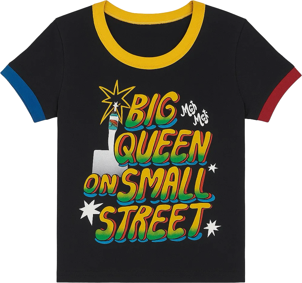 Big Queen on small street